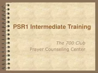 PSR1 Intermediate Training