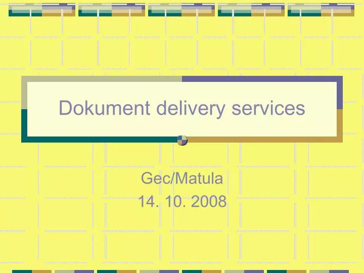 dokument delivery services