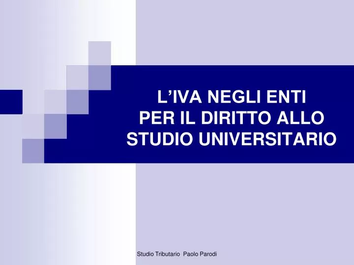 l iva negli enti per il diritto allo studio universitario