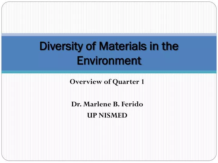 diversity of materials in the environment