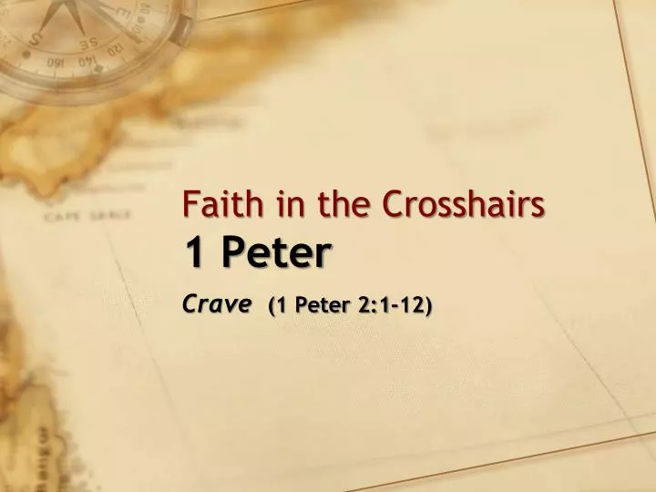 faith in the crosshairs 1 peter