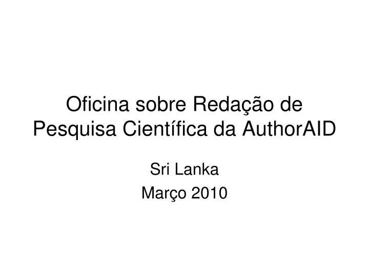 oficina sobre reda o de pesquisa cient fica da authoraid