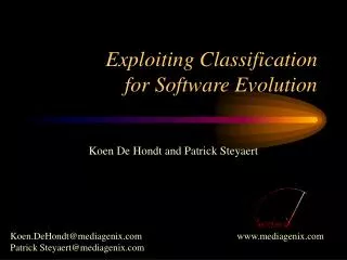 Exploiting Classification for Software Evolution