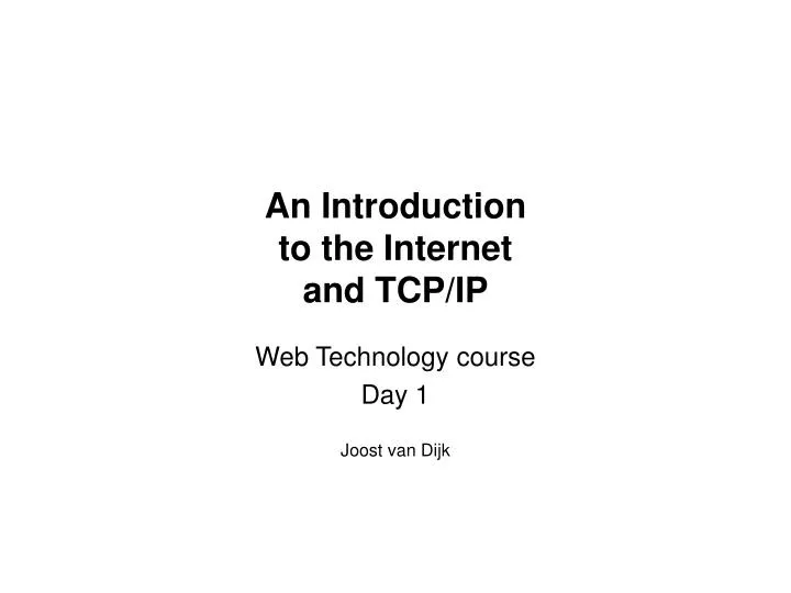 an introduction to the internet and tcp ip