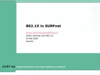 802.1X in SURFnet