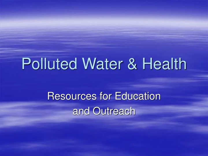 polluted water health
