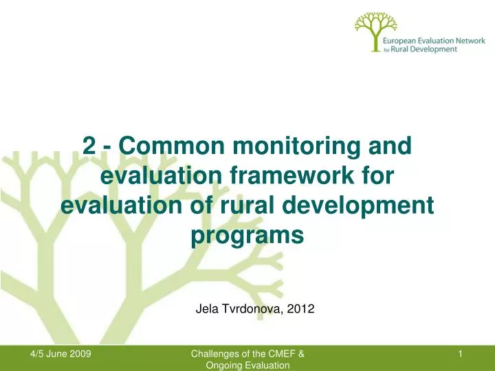 2 common monitoring and evaluation framework for evaluation of rural development programs