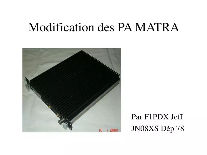 modification des pa matra