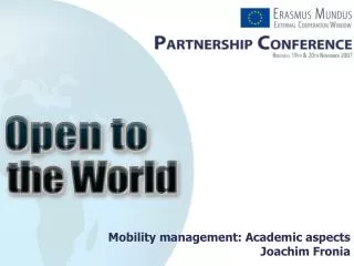 Mobility management: Academic aspects Joachim Fronia