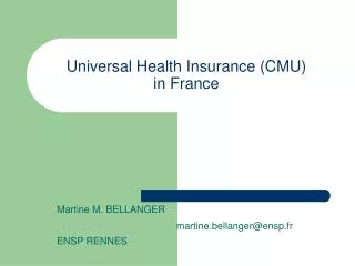 Universal Health Insurance (CMU) in France