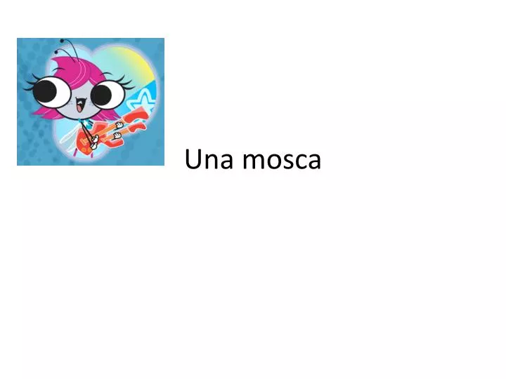 una mosca