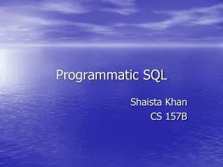 Programmatic SQL