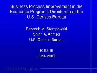 Business Process Improvement in the Economic Programs Directorate at the U.S. Census Bureau