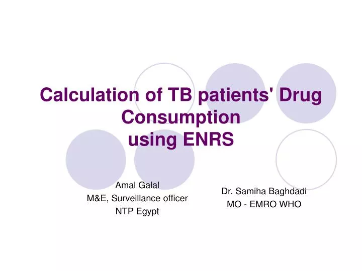 calculation of tb patients drug consumption using enrs