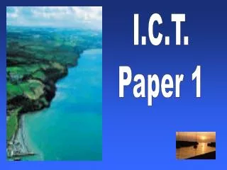 I.C.T. Paper 1