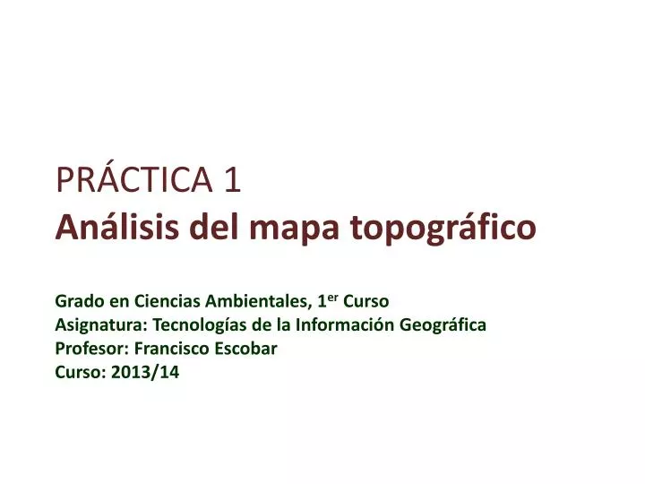 pr ctica 1 an lisis del mapa topogr fico