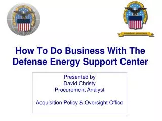 How To Do Business With The Defense Energy Support Center