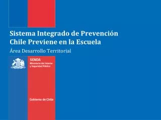 sistema integrado de prevenci n chile previene en la escuela