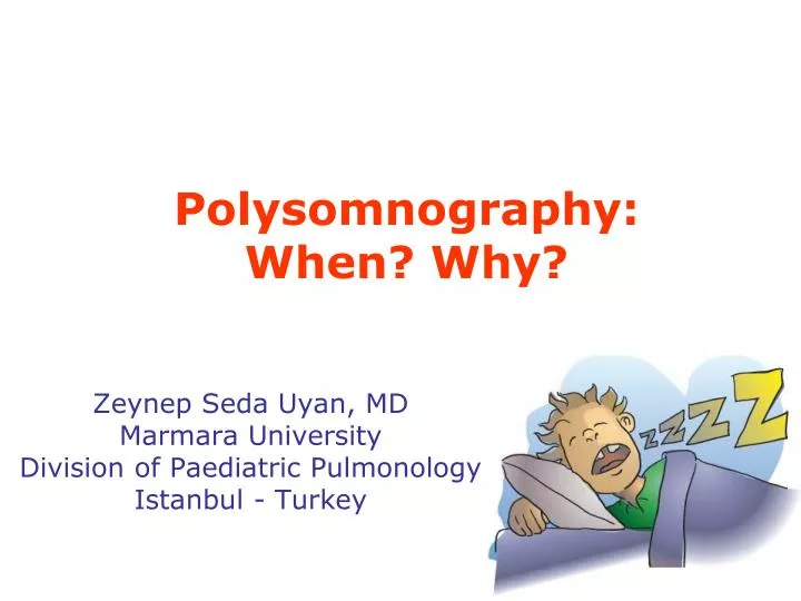 polysomnography when why