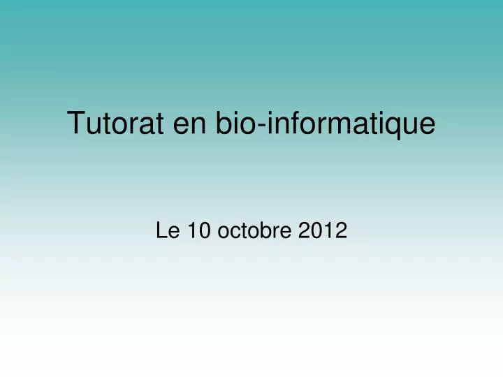 tutorat en bio informatique