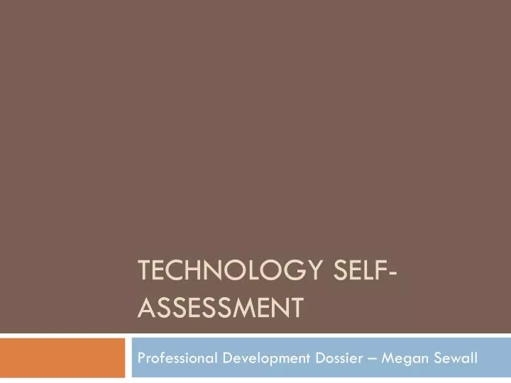 technology self assessment