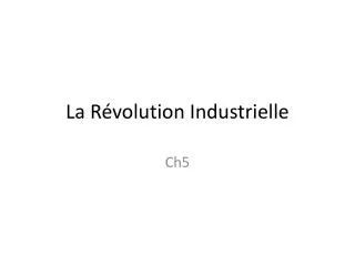 la r volution industrielle