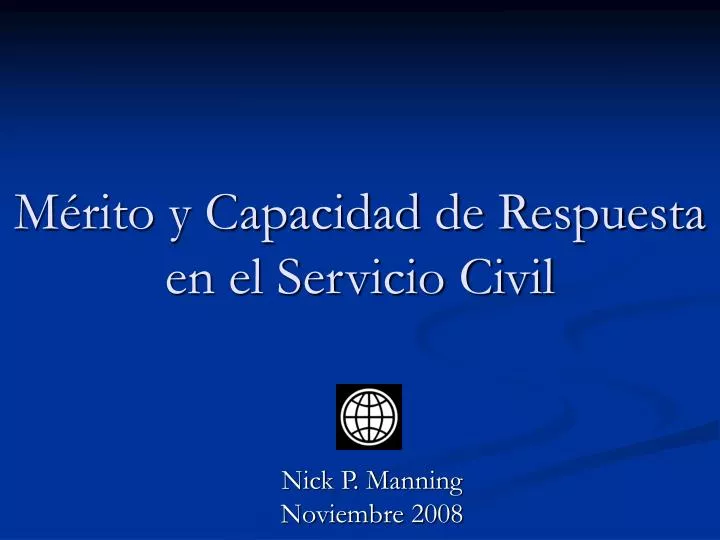 m rito y capacidad de respuesta en el servicio civil