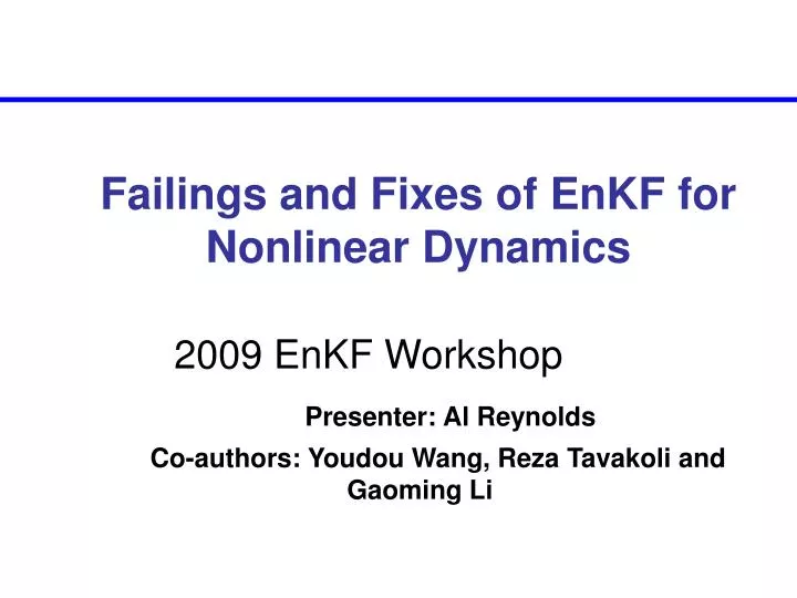 failings and fixes of enkf for nonlinear dynamics