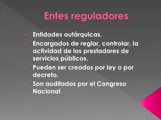 e ntes reguladores