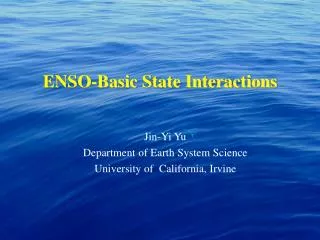 ENSO-Basic State Interactions