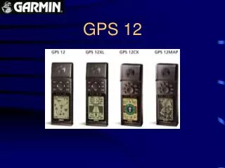 gps 12