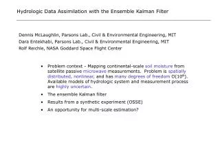Hydrologic Data Assimilation with the Ensemble Kalman Filter