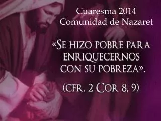 cuaresma 2014 comunidad de nazaret