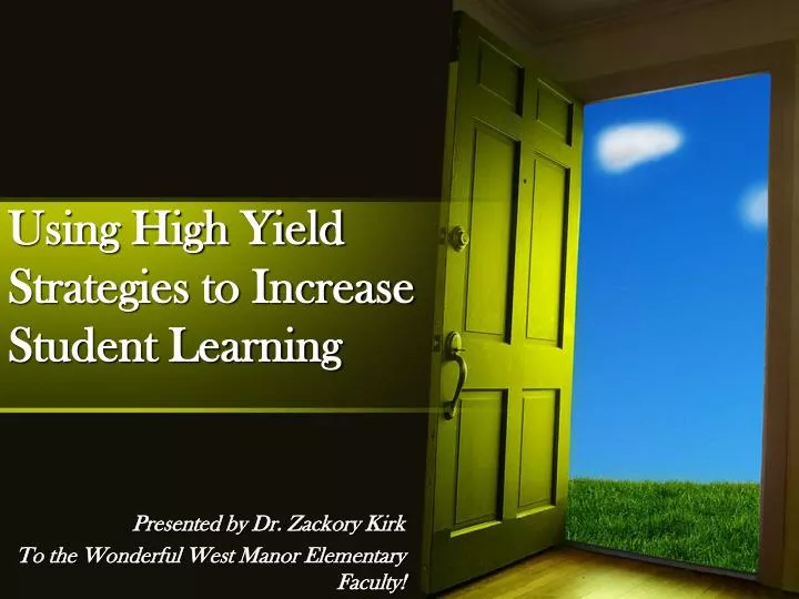 using high yield strategies to increase student learning