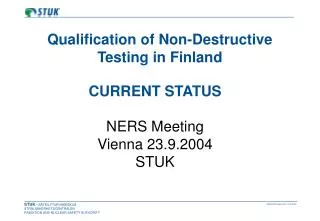 Qualification of Non-Destructive Testing in Finland