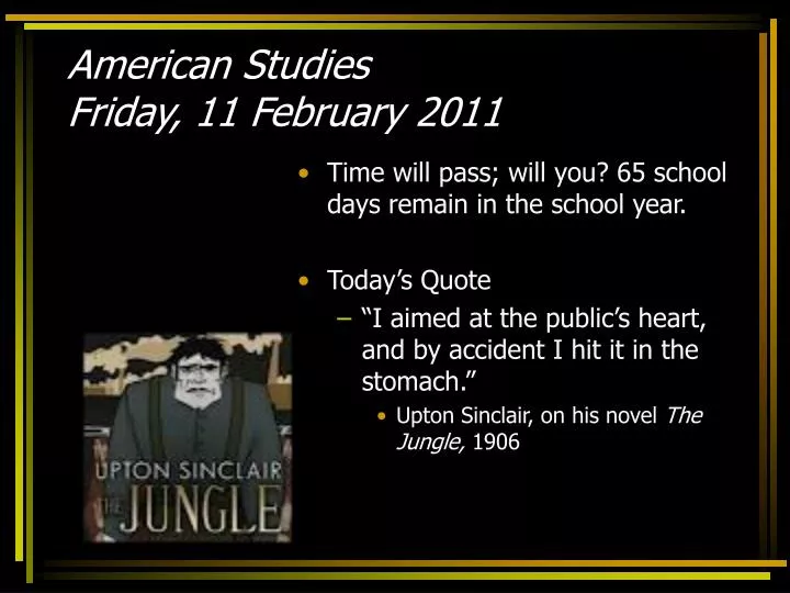 american studies friday 11 february 2011