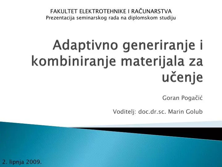 adaptivno generiranje i kombiniranje materijala za u enje