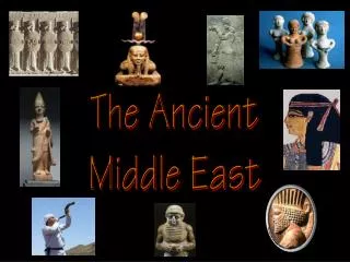 The Ancient Middle East