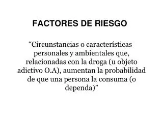 factores de riesgo