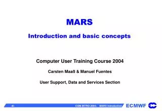 MARS Introduction and basic concepts