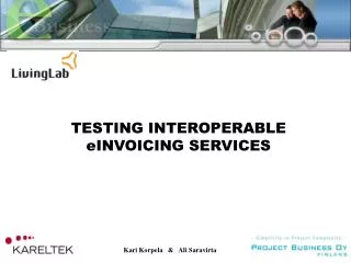 TESTING INTEROPERABLE eINVOICING SERVICES