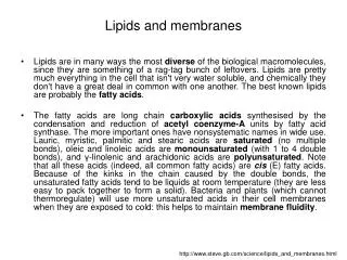 Lipids and membranes