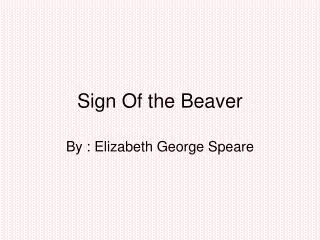 Sign Of the Beaver