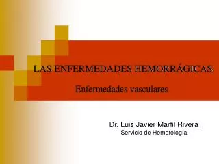 las enfermedades hemorr gicas