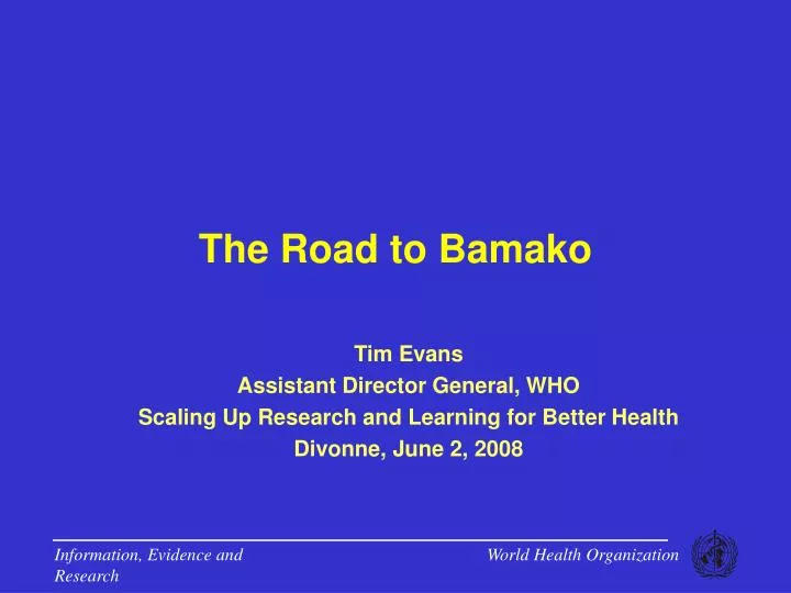 the road to bamako