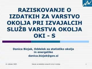 raziskovanje o izdatkih za varstvo okolja pri izvajalcih slu b varstva okolja oki s