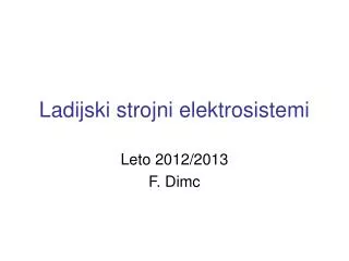 ladijski strojni elektrosistemi