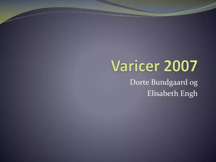 varicer 2007