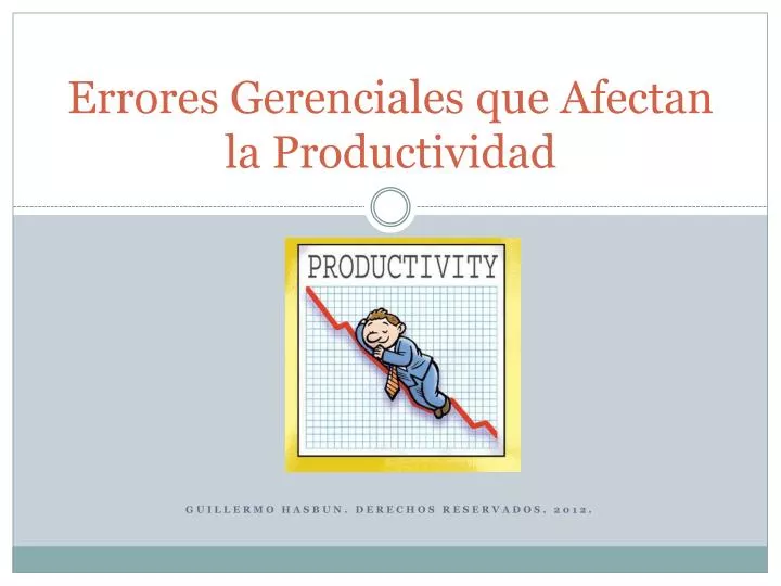 errores gerenciales que afectan la productividad