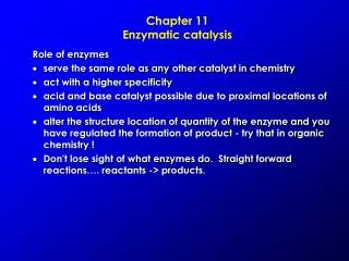 Chapter 11 Enzymatic catalysis